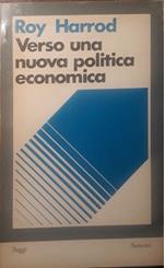 Verso una nuova politica economica