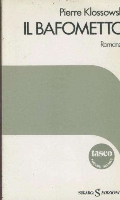Il bafometto - Pierre Klossowski - copertina