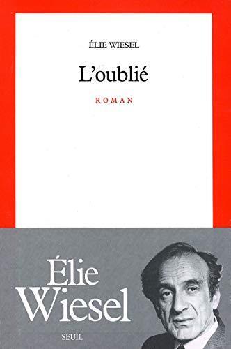 L' Oublié - Elie Wiesel - copertina