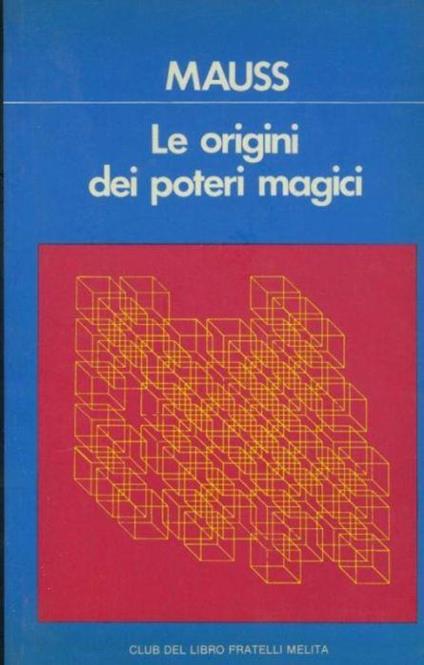 Le origini dei poteri magici - Marcel Mauss - copertina
