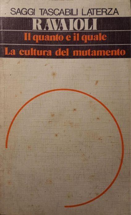 Il quanto e il quale la cultura del mutamento - Carla Ravaioli - copertina