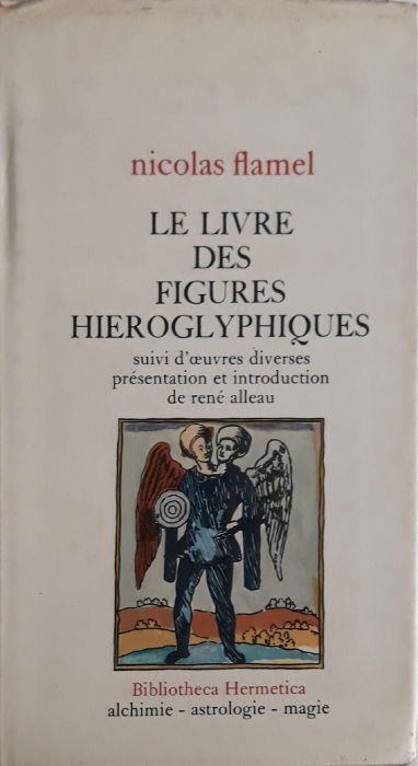 Le livre des figures hieroglyphiques - Nicolas Flamel - copertina