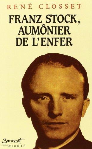 Franz stock, aumonier de l'enfer - copertina