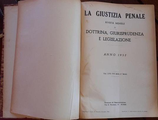 La giustizia penale . Rivista mensile di dottrina, giurisprudenza e legislazione. Volume LVII - copertina