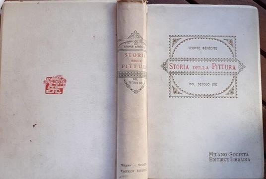 Storia della pittura del secolo XIX - Leonce M. Bénédite - copertina