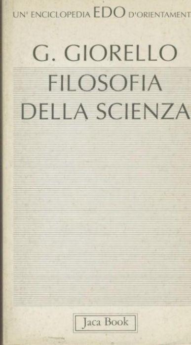 Filosofia della scienza - Giulio Giorello - copertina