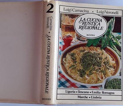La cucina rustica regionale 2 - Luigi Carnacina - copertina