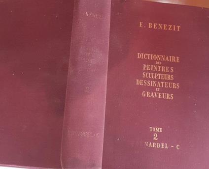 Dictionnaire Critique Et Documentaire Des Peintres, Sculpteurs, Dessinateurs Et Graveurs tomo 2 - copertina