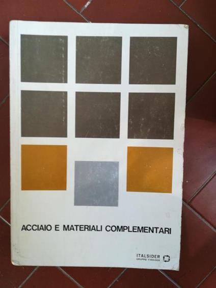 Acciaio e materiali complementari - copertina