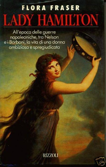 Lady Hamilton - Flora Fraser - copertina