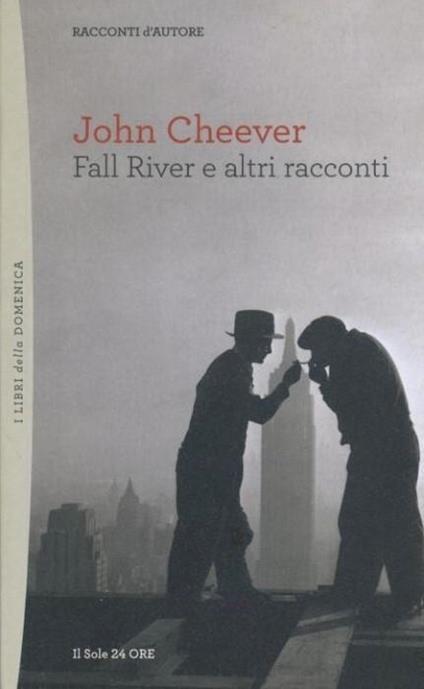 Fall River e altri racconti - John Cheever - copertina