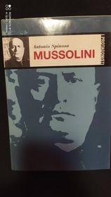 Mussolini - Antonio Spinosa - copertina