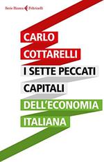 I sette peccati capitali dell'economia italiana