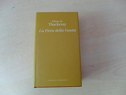 La fiera delle vanità - William Makepeace Thackeray - copertina