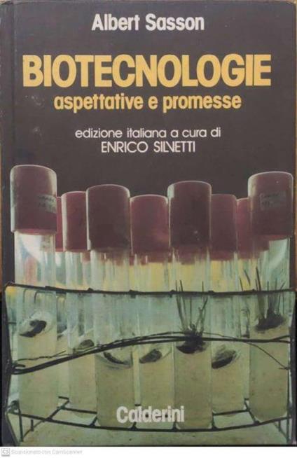 Biotecnologie. Aspettative e promesse - Albert Sasson - copertina