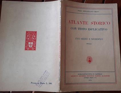 Atlante storico con testo esplicativo evo medio e moderno - Sebastiano Crinò - copertina