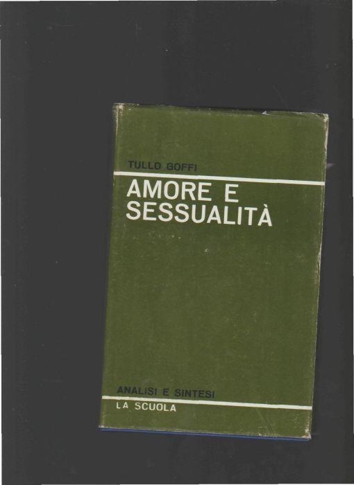 Amore e sessualità - Tullo Goffi - copertina