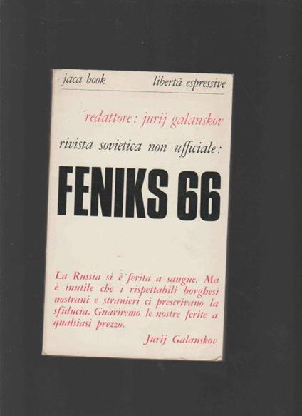 Feniks 66. Rivista sovietica non ufficiale - Jurij Galanskov - copertina