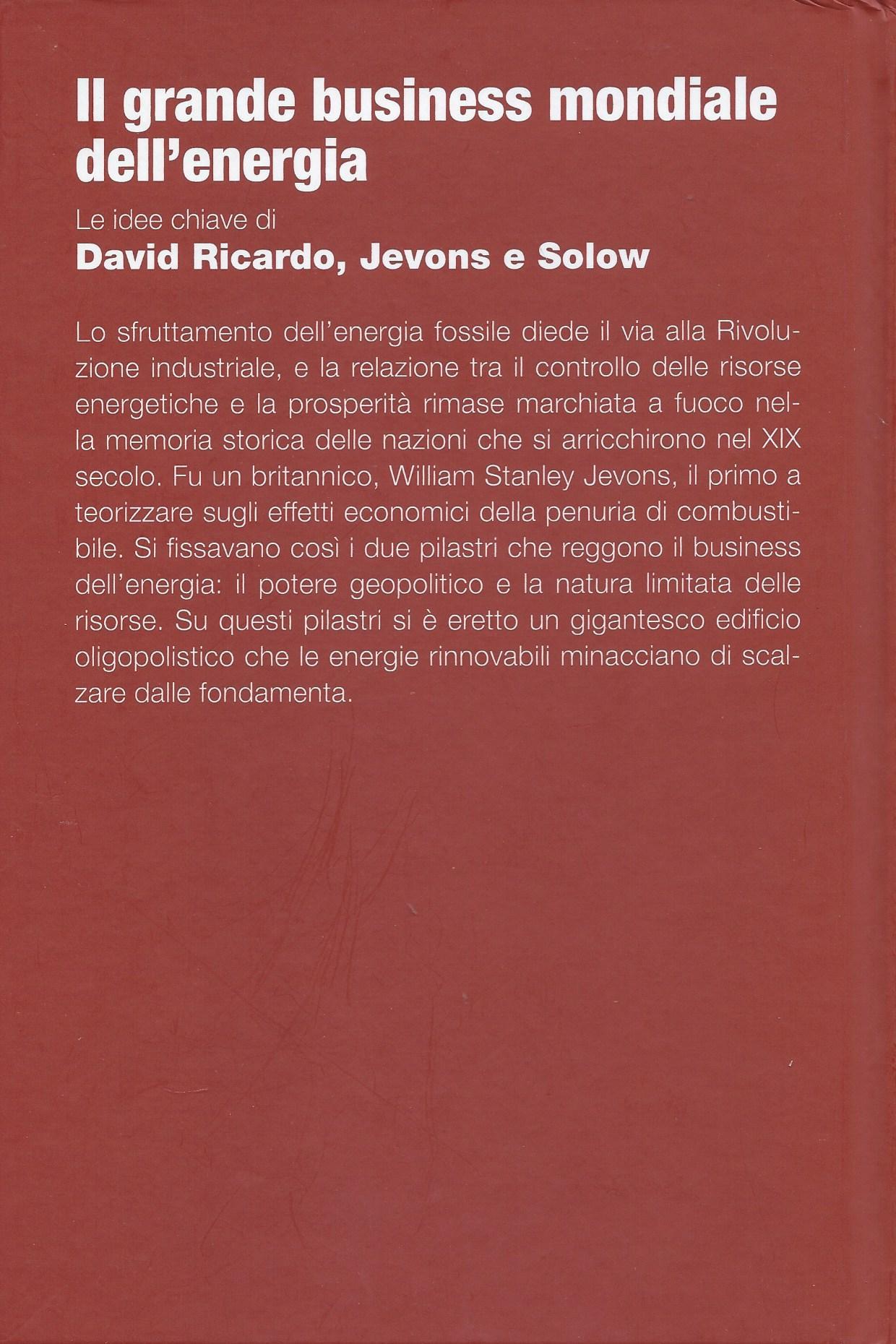 Il grande business mondiale dell'energia - Le sfide dell'economia, 3