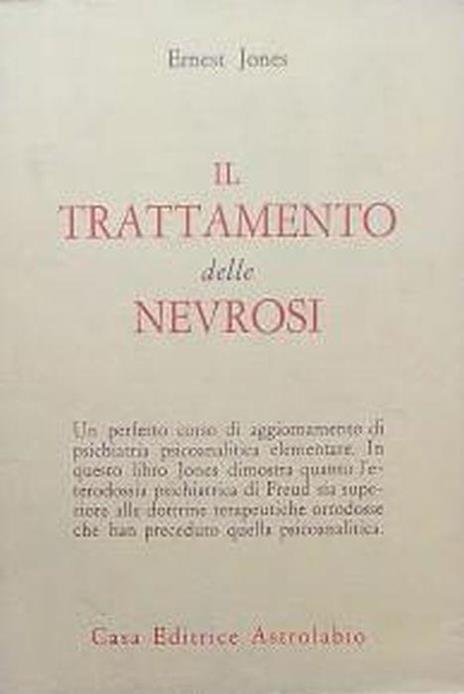 Il trattamento delle nevrosi - Ernest Jones - copertina