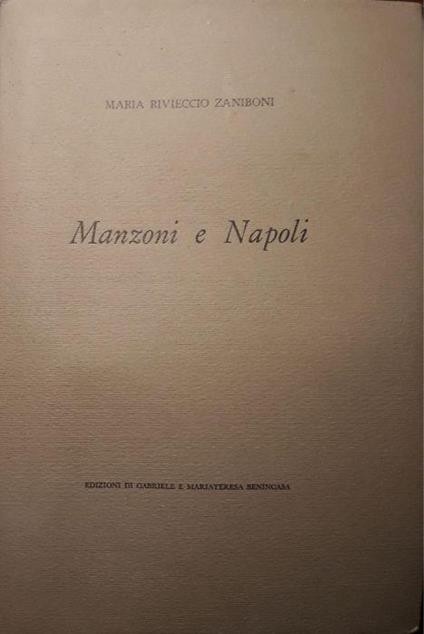 Manzoni e Napoli - Maria Zaniboni Rivieccio - copertina