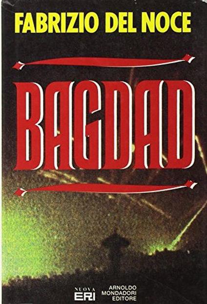 Bagdad - Fabrizio Del Noce - copertina