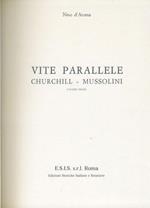 Vite parallele. Churchill - Mussolini. 2 volumi