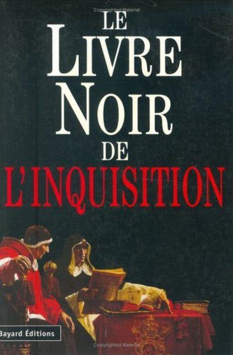 LE Livre Noir De L'Inquisition. Les Grands Procès - Natale Benazzi - copertina