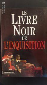 LE Livre Noir De L'Inquisition. Les Grands Procès - Natale Benazzi - 3