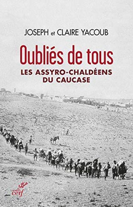 Les assyro-chaldéens du Causase di: Joseph Yacoub - copertina