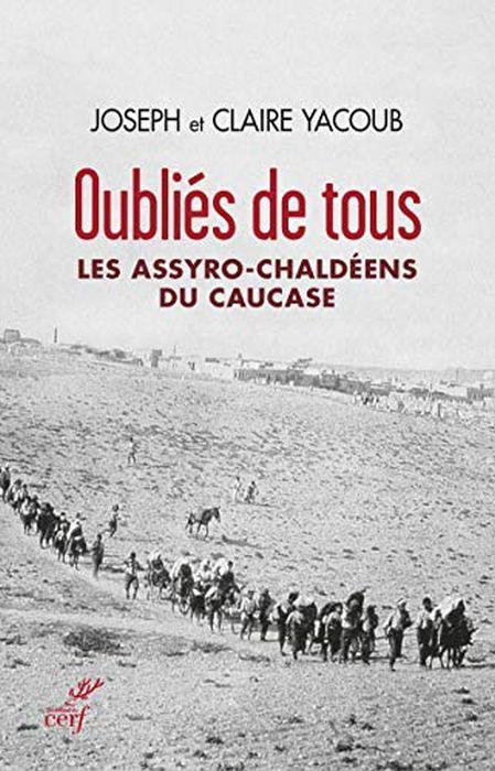 Les assyro-chaldéens du Causase di: Joseph Yacoub - copertina