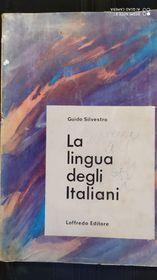 La lingua degli italiani - Guido Silvestri - 2