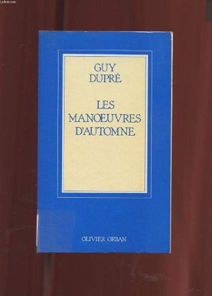 Les manoeuvres d'automne - copertina