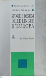 Storie e destini delle lingue d'Europa