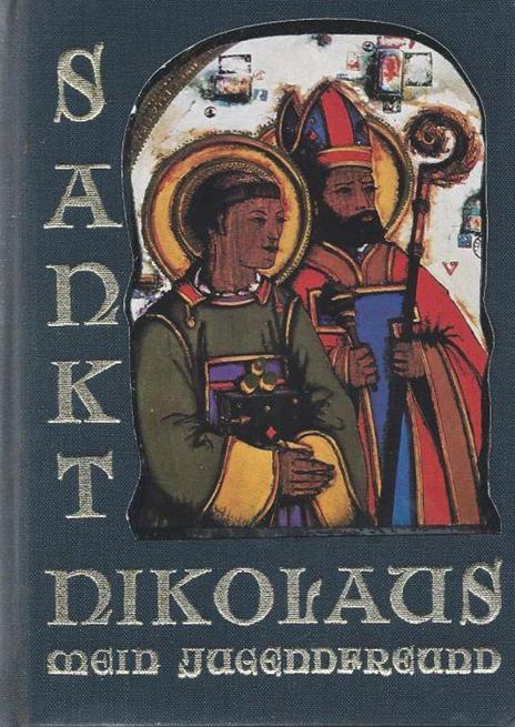 Sankt Nikolaus - Mein Jugeddfreund - Gennaro Picinni - copertina