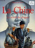 La chine / le reveil du dragon