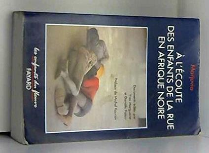 A l'écoute des enfants de la rue en Afrique noire - copertina