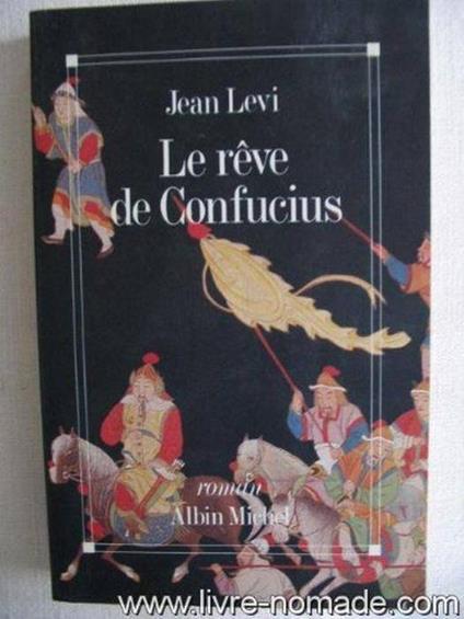 Le Rêve de Confucius di: Levi, Jean - copertina