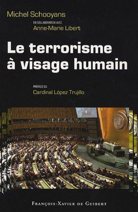 Le terrorisme à visage humain - Michel Schooyans - copertina