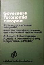 Governare l'economia europea: divergenze e processi integrativi
