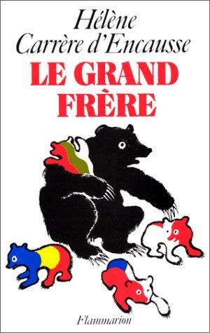 Le grand fre?re: L'Union sovie?tique et l'Europe sovie?tise?e - copertina