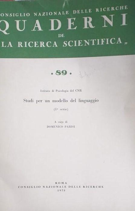 Quaderni de "La Ricerca Scientifica" 89, Istituto di Psicologia del CNR: Studi per un modello di linguaggio (1° serie) - copertina