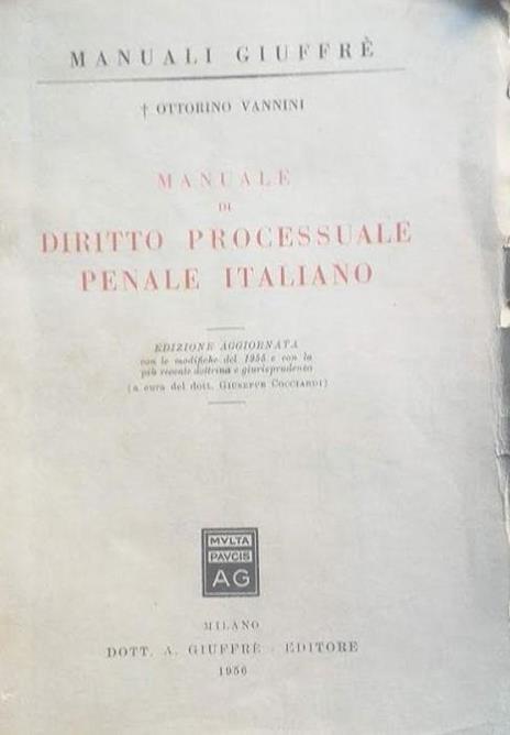 Manuale di Diritto Processuale Penale Italiano - Ottorino Vannini - copertina