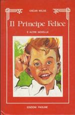 Il principe felice e altre novelle