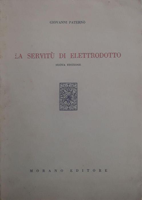 La servitù di elettrodotto - Giovanni Paternò - copertina