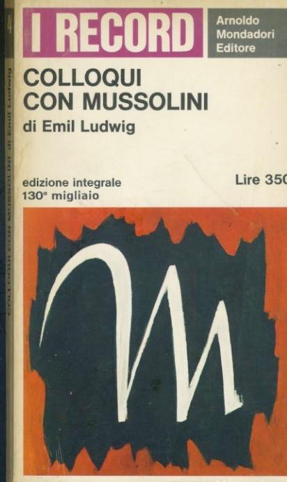 Colloqui con Mussolini - Emil Ludwig - copertina