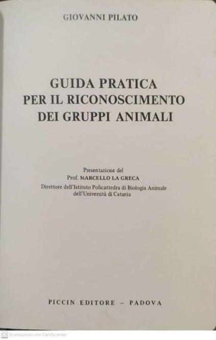 Guida pratica per il riconoscimento dei gruppi animali di: Giovanni Pilato - copertina
