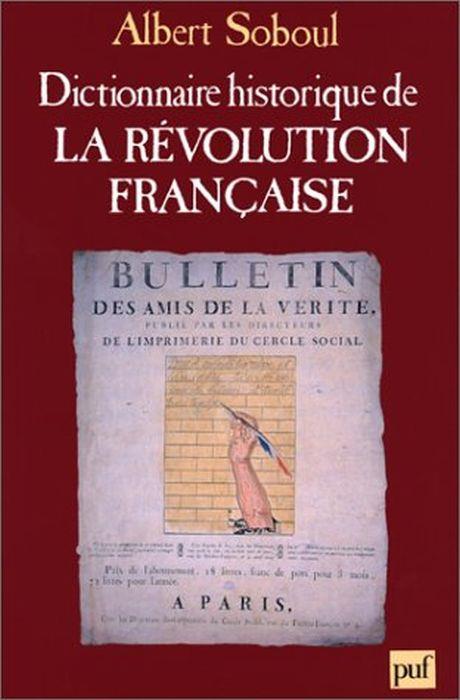 Dictionnaire historique de la Révolution française - Albert Soboul - copertina