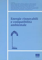 Energie rinnovanbili e compatibilità ambientale