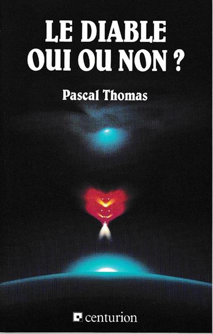 Le diable, oui ou non ? - Pascal Thomas - copertina